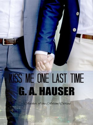 cover image of Kiss Me One Last Time